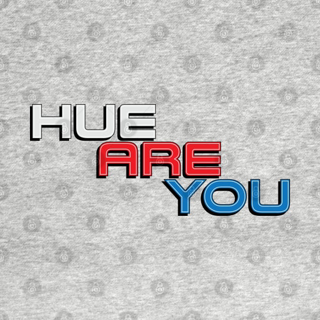 Hue Are You logo (comic) by Rodimus13